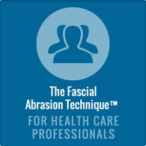 Fascial Abrasion Technique for Health Care Providers - Atlanta GA - May 23, 2026